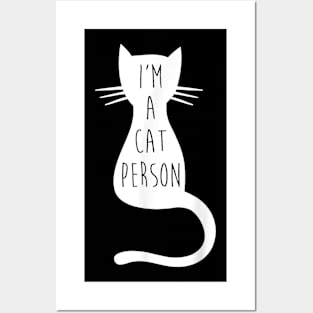 Cat S For    Funny Cat  I'm A Cat Person Posters and Art